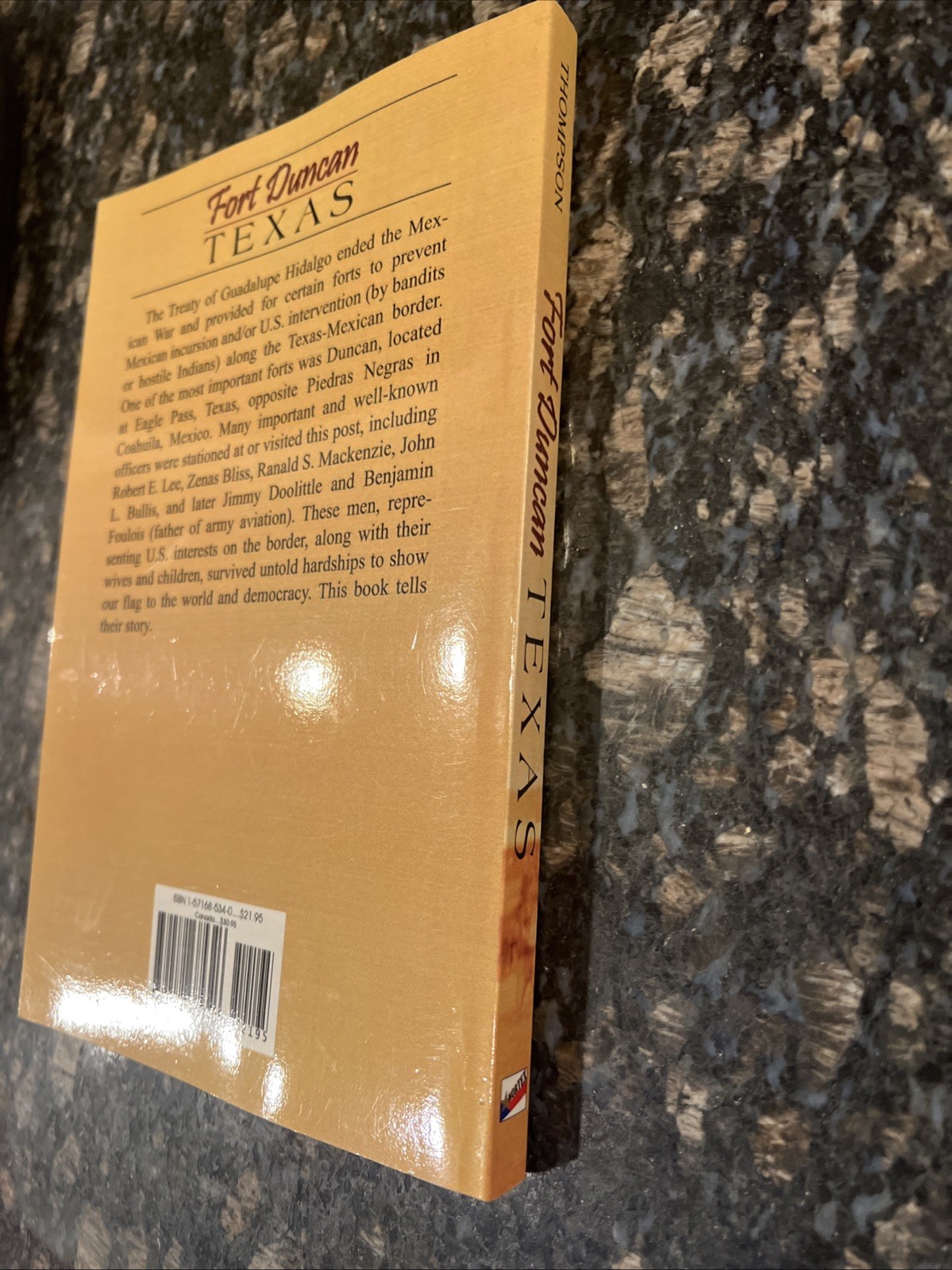 FORT DUNCAN, TEXAS By Richard A. Thompson 1st Edition 2004 SIGNED