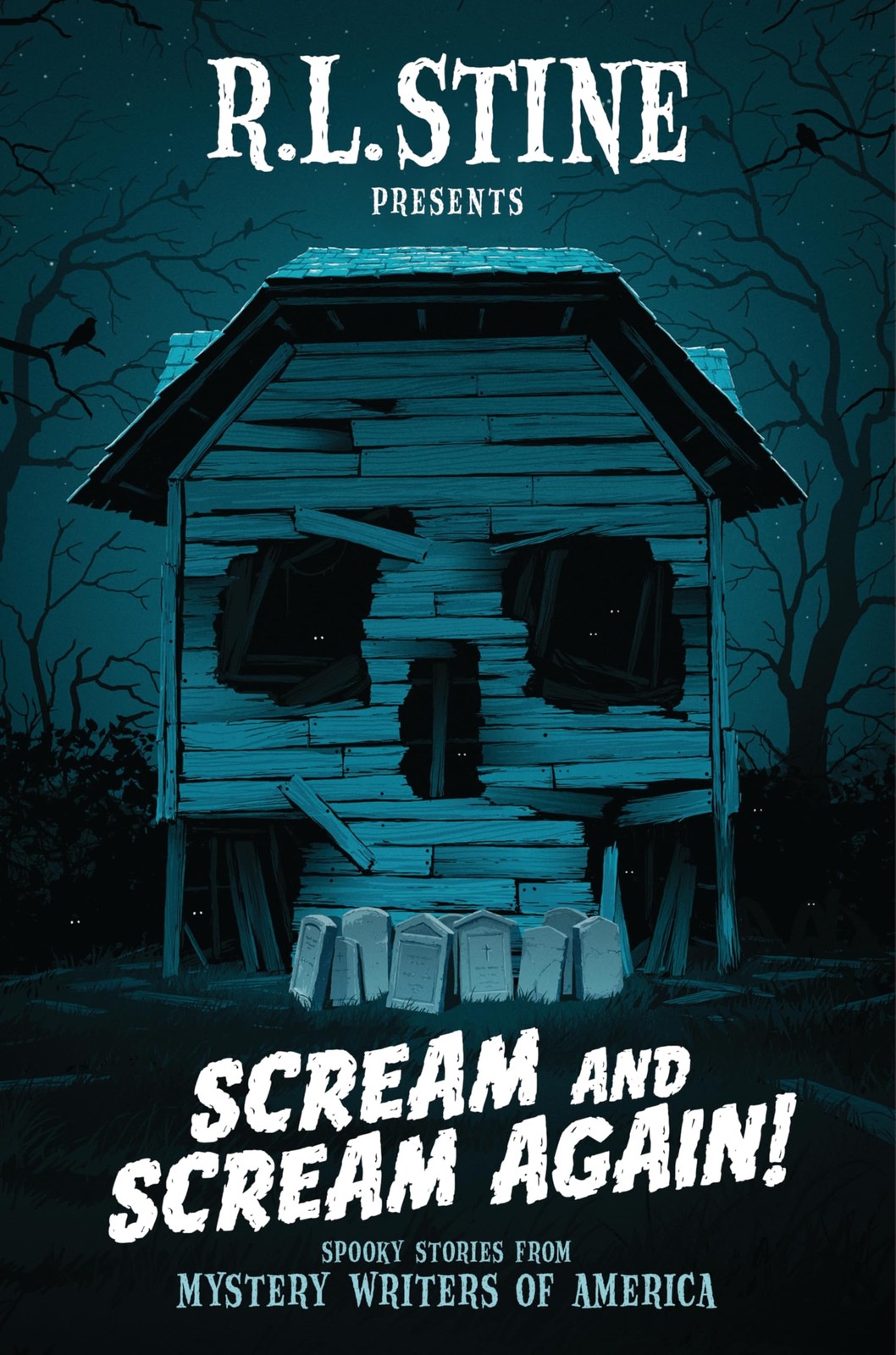 Scream and Scream Again!: Spooky Stories from M, Stine, Stine, Hale, Grabens..
