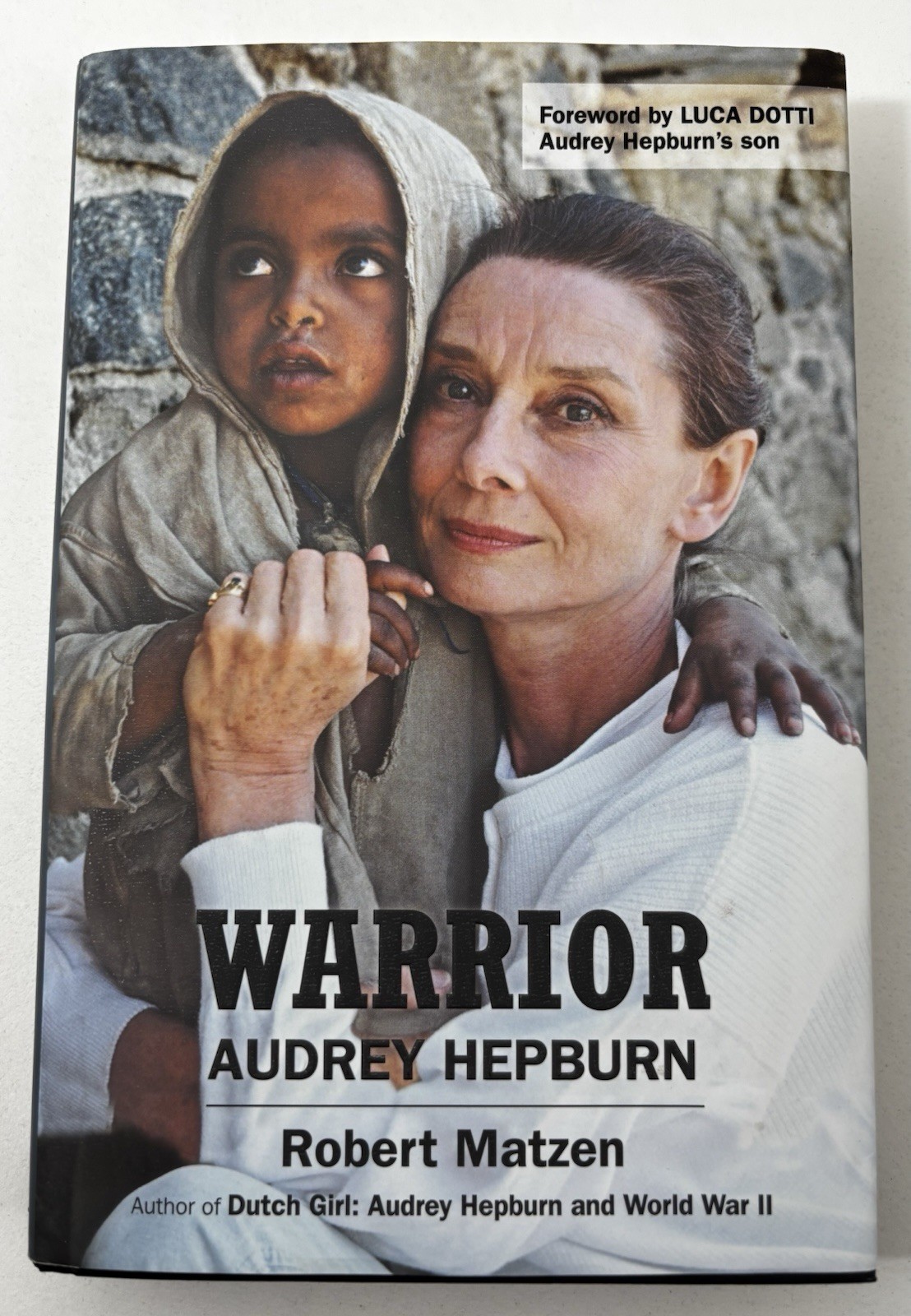 Warrior Audrey Hepburn Matzen HC/DJ WWII UNICEF Saving Children Biography Movies