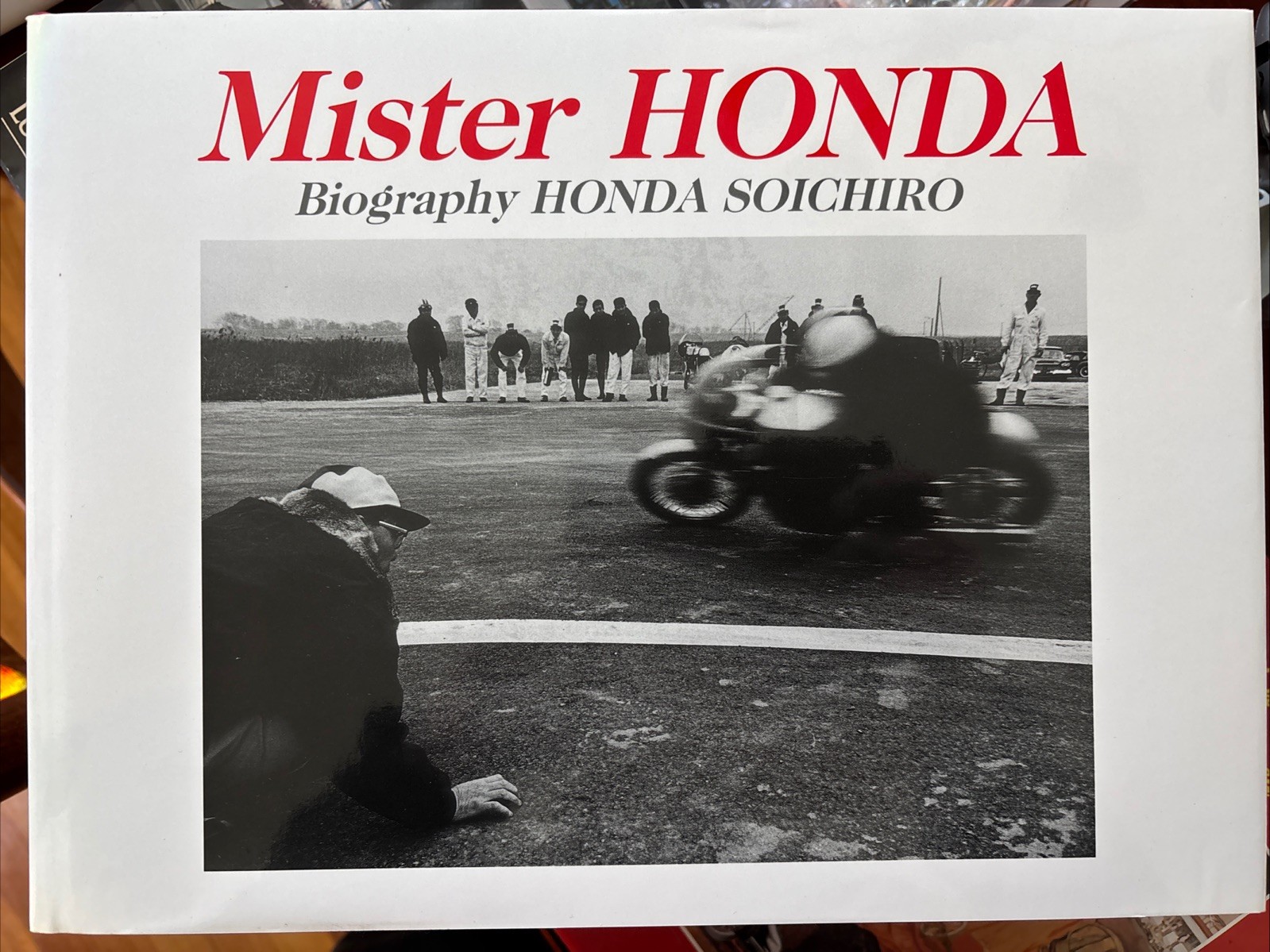 Mister Honda : Biography of Honda Soichiro, 1998 English Edition HB/DJ + Case