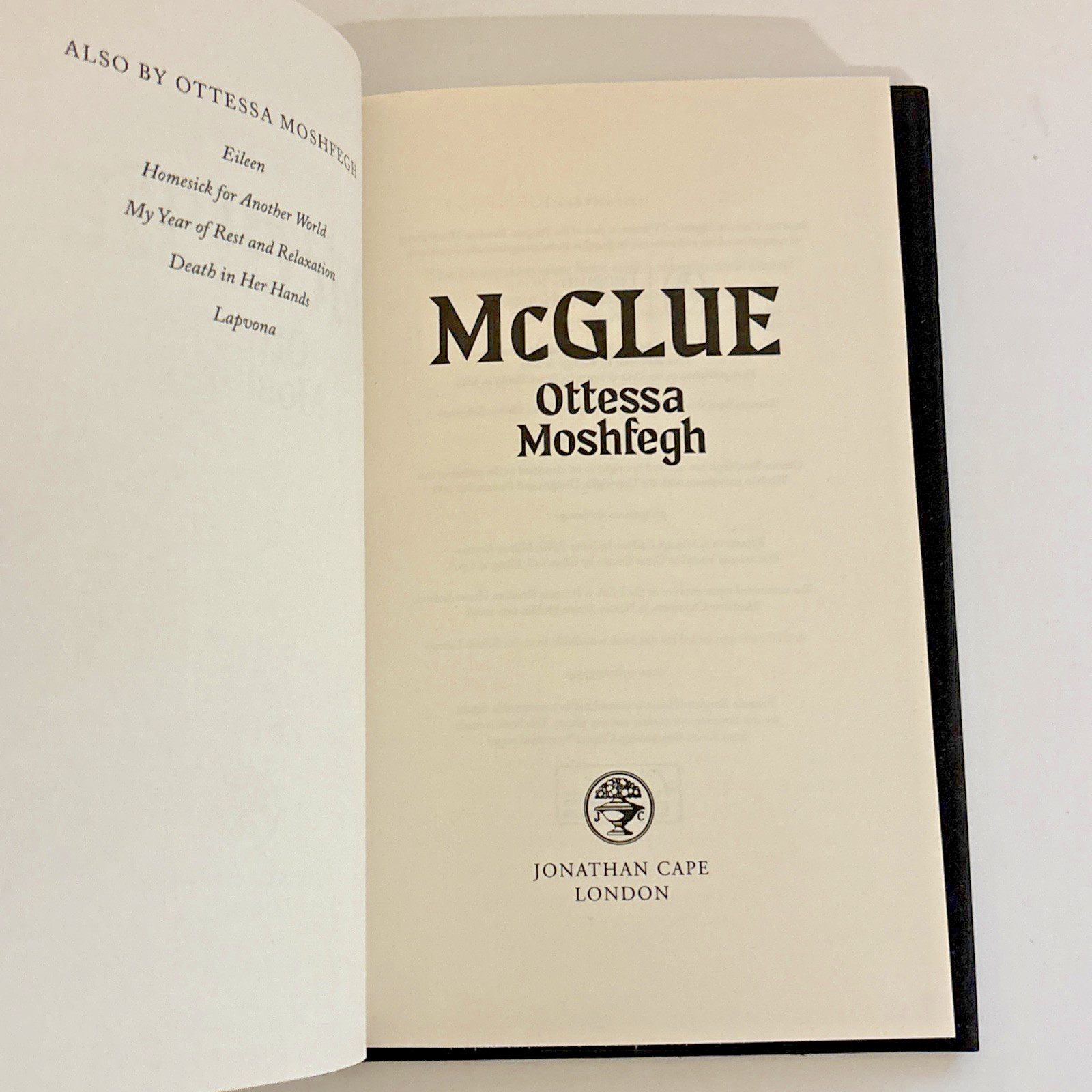 McGlue by Ottessa Moshfegh (2024) – Hardcover – Like New – Modern Literature