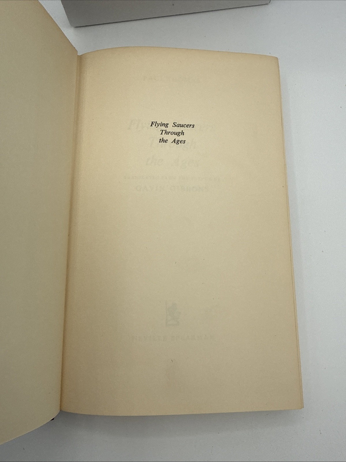Flying Saucers Through Ages Paul Thomas 1965 HC UFO First English Edition B3