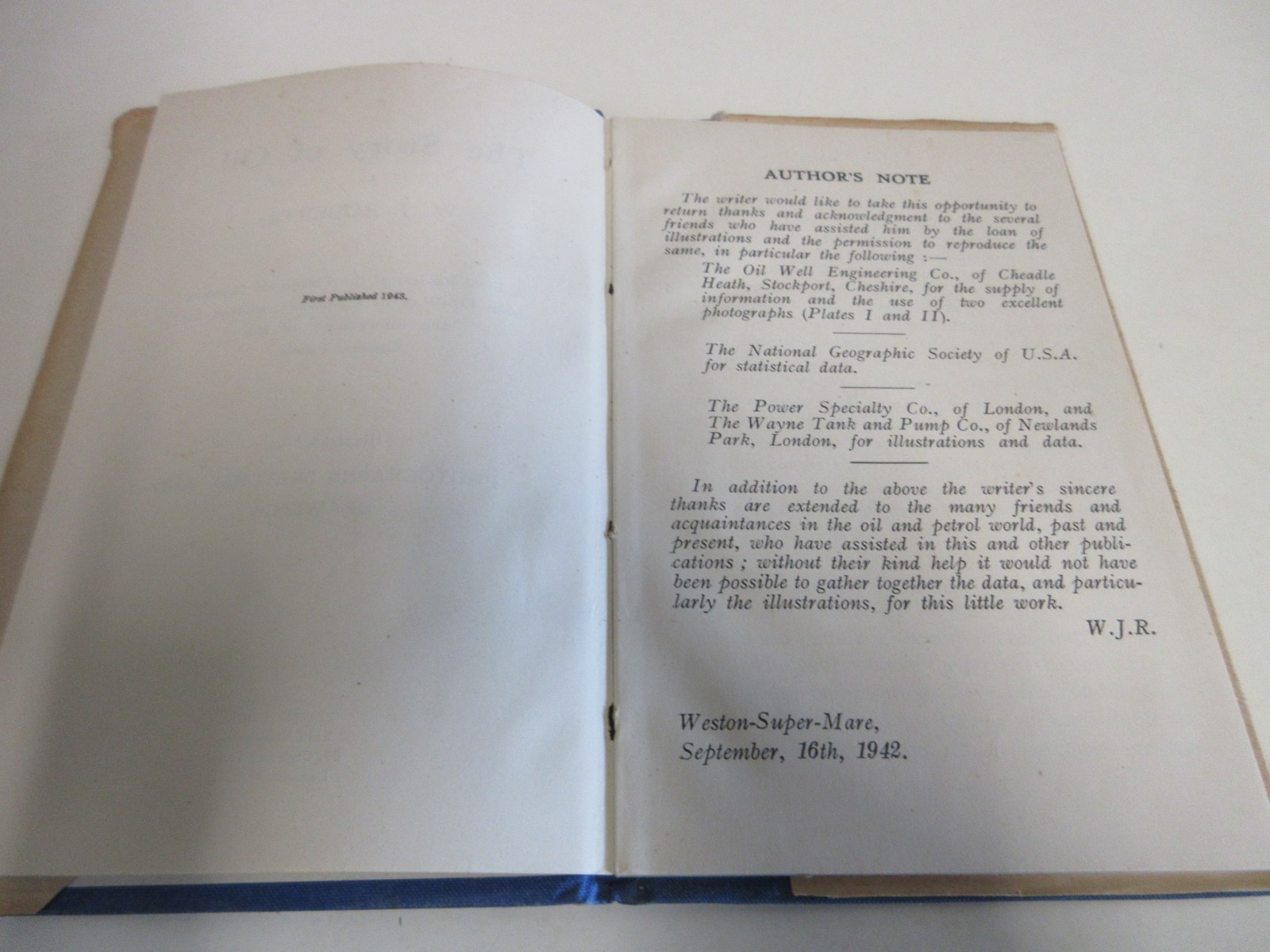 The Story of Oil – by W J Roberts – Petroleum Industry Review – 56 Pages – 1943