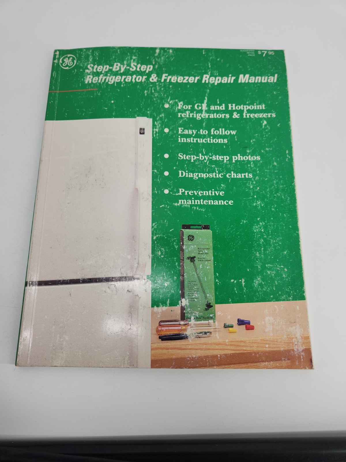 GE Book Step-By-Step Refrigerator Freezer Repair Manual Vintage General Electric