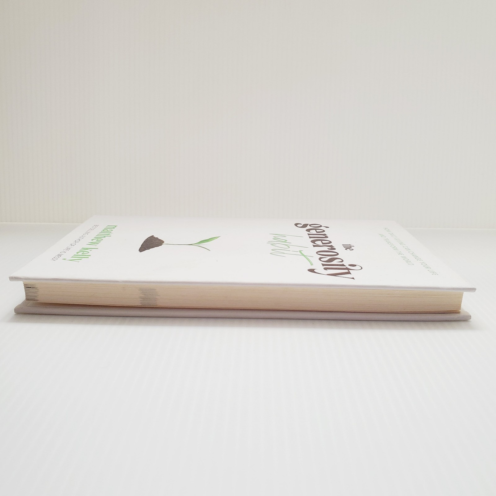 The Generosity Habit Hardcover Book By Matthew Kelly Self-Help Kindness Culture