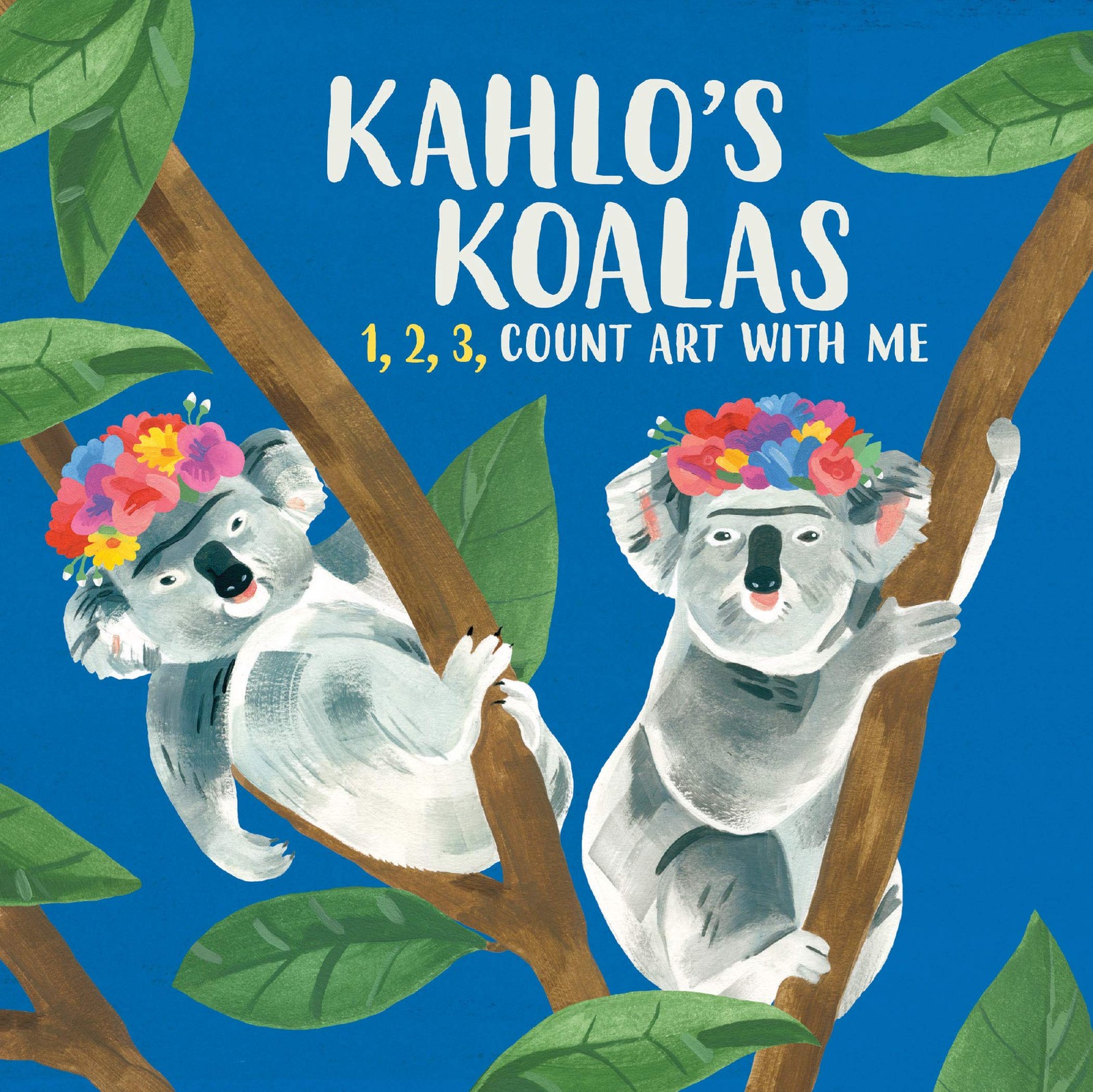 Kahlo’s Koalas: 1, 2, 3, Count Art with Me – board book Helmer, Grace