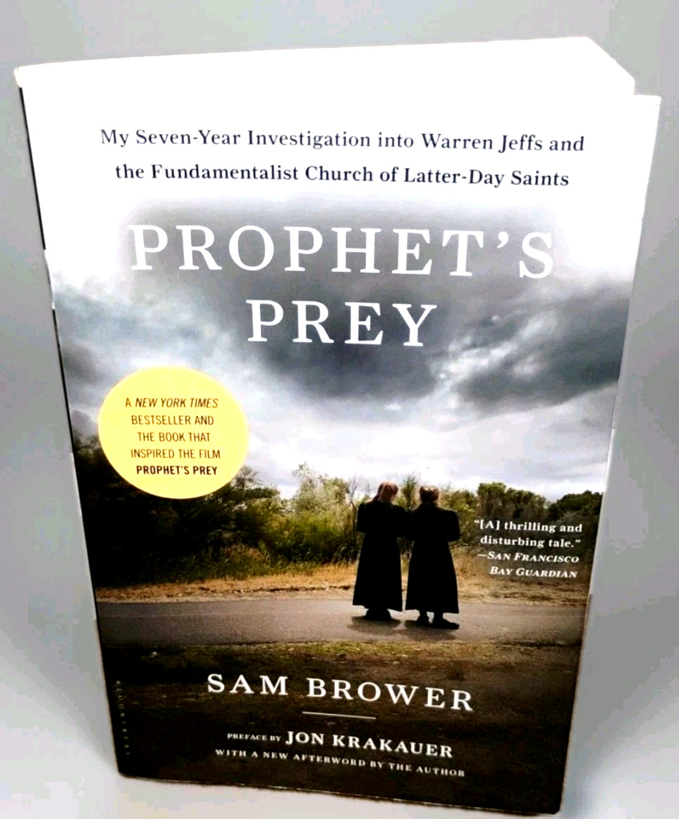 Prophet’s Prey Sam Brower 1st Edition Paperback FLDS Warren Jeffs Investigation