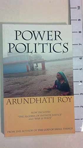 Power Politics – Paperback, by Roy Arundhati – Very Good