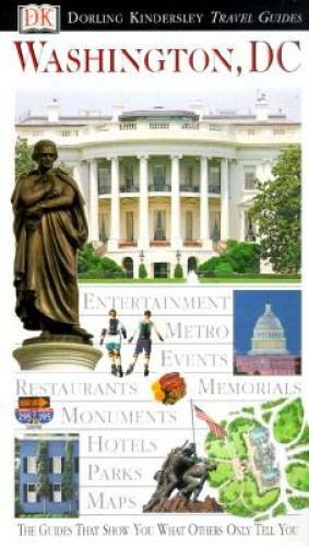 Eyewitness Travel Guide to Washington, DC (Eyewitness Travel Guides) – GOOD