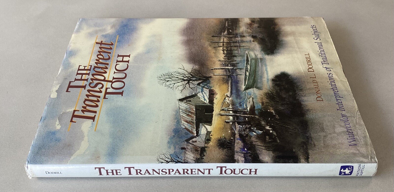 The Transparent Touch – Watercolor Interpretations by Donald Dodrill (1989 HCDJ)