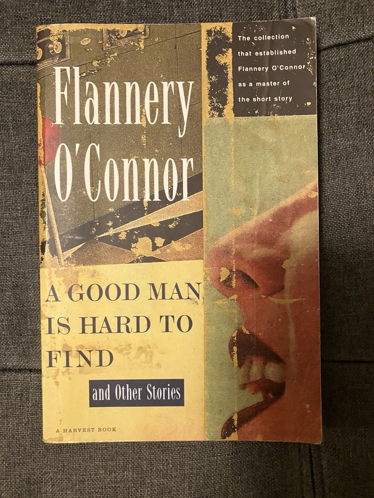 A Good Man Is Hard to Find and Other Stories by Flannery O’Connor (1976)