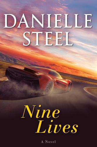 Nine Lives: A Novel – 9781984821430, hardcover, Danielle Steel