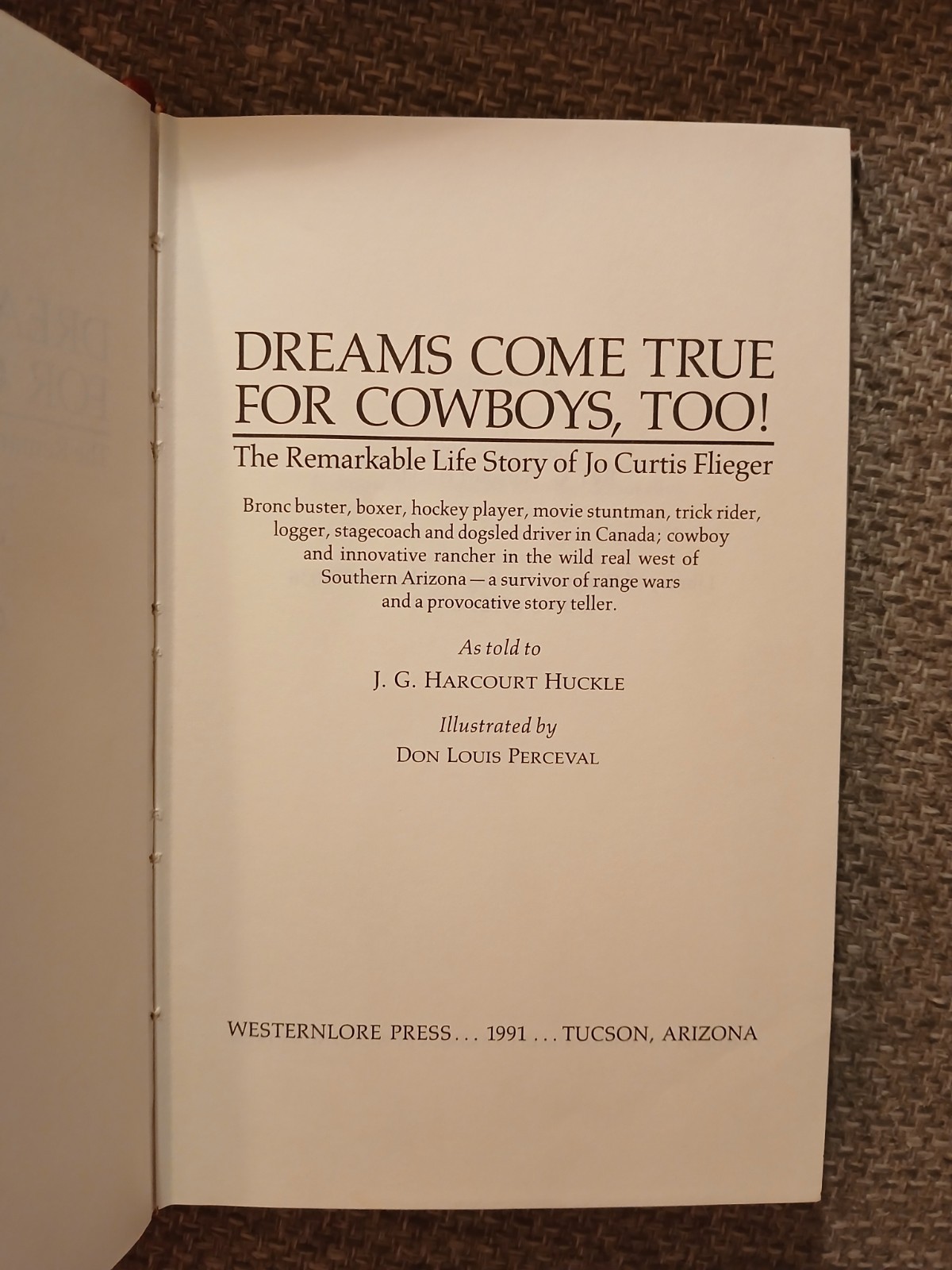 Dreams Come True for Cowboys Too SIGNED By Jo Flieger HC 1991 Harcourt Huckle