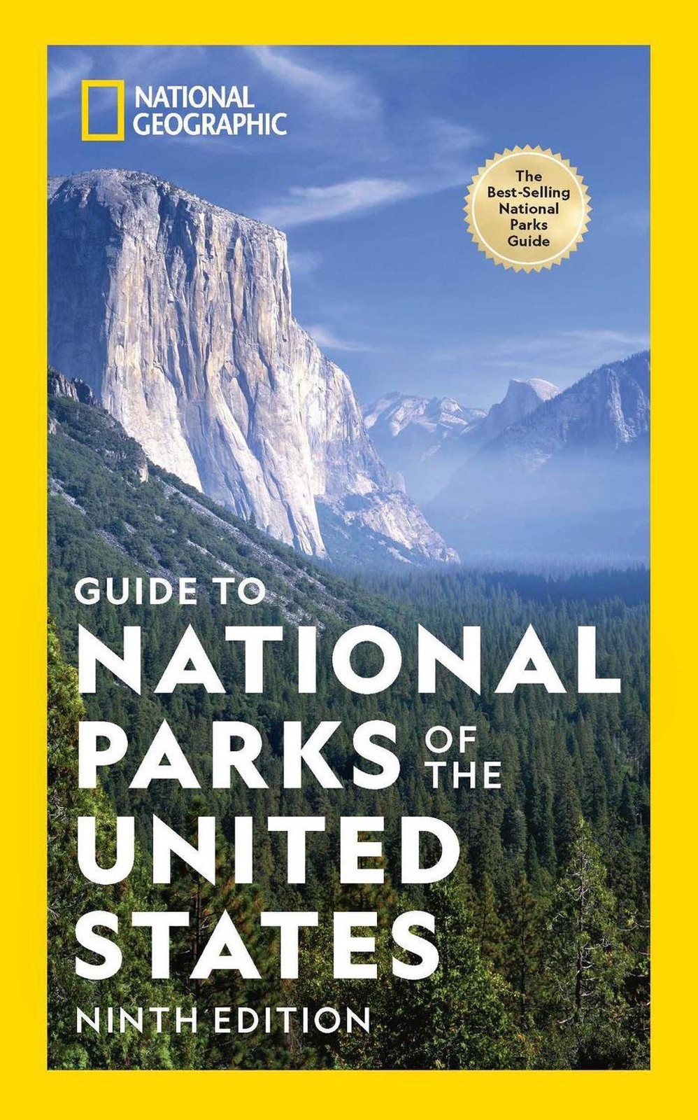 National Geographic Guide to the National Parks of the United States, 9th Editio