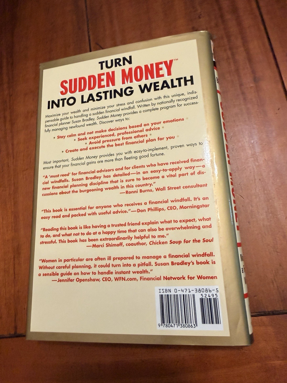 Sudden Money : Managing a Financial Windfall, SIGNED. Bradley, Susan; HC NEW