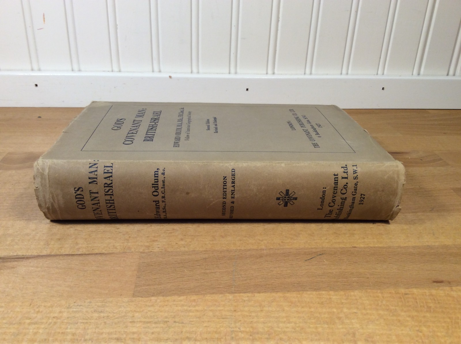 God’s Covenant Man: British-Israel, Odlum, 1927 Hardcover, Covenant Publishing