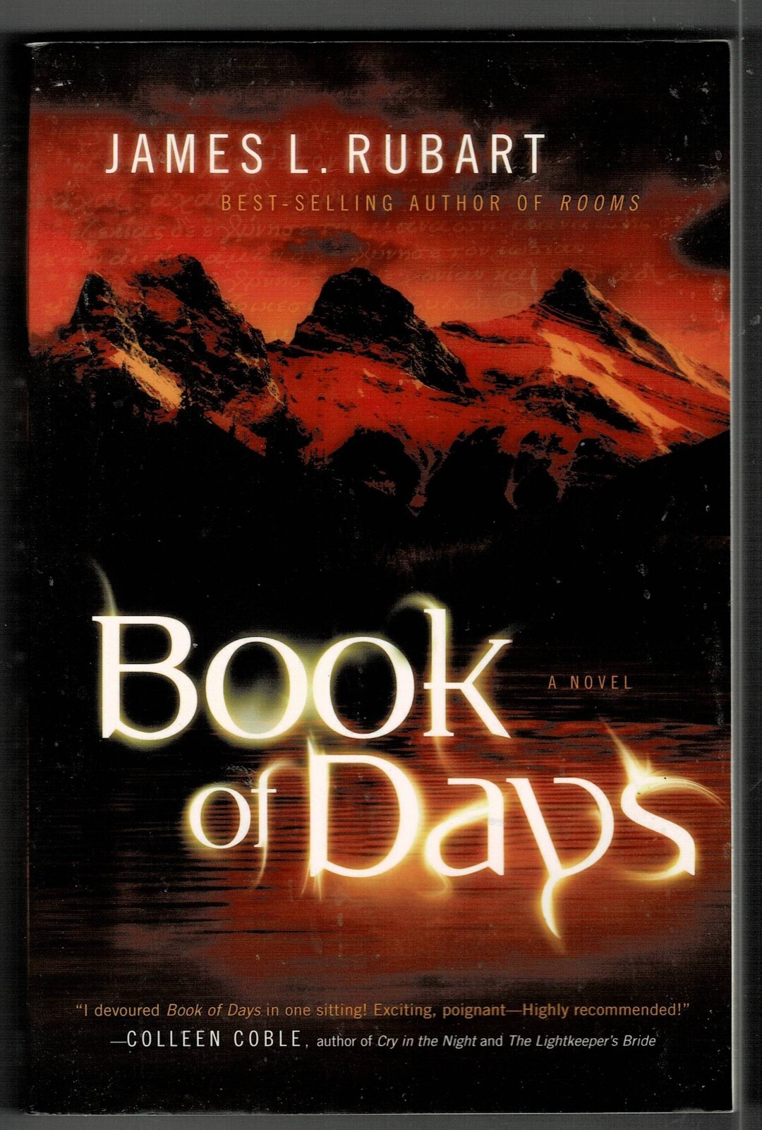 BOOK OF DAYS-NOVEL-JAMES L. RUBART-381 PAGES-COPYRIGHT 2011