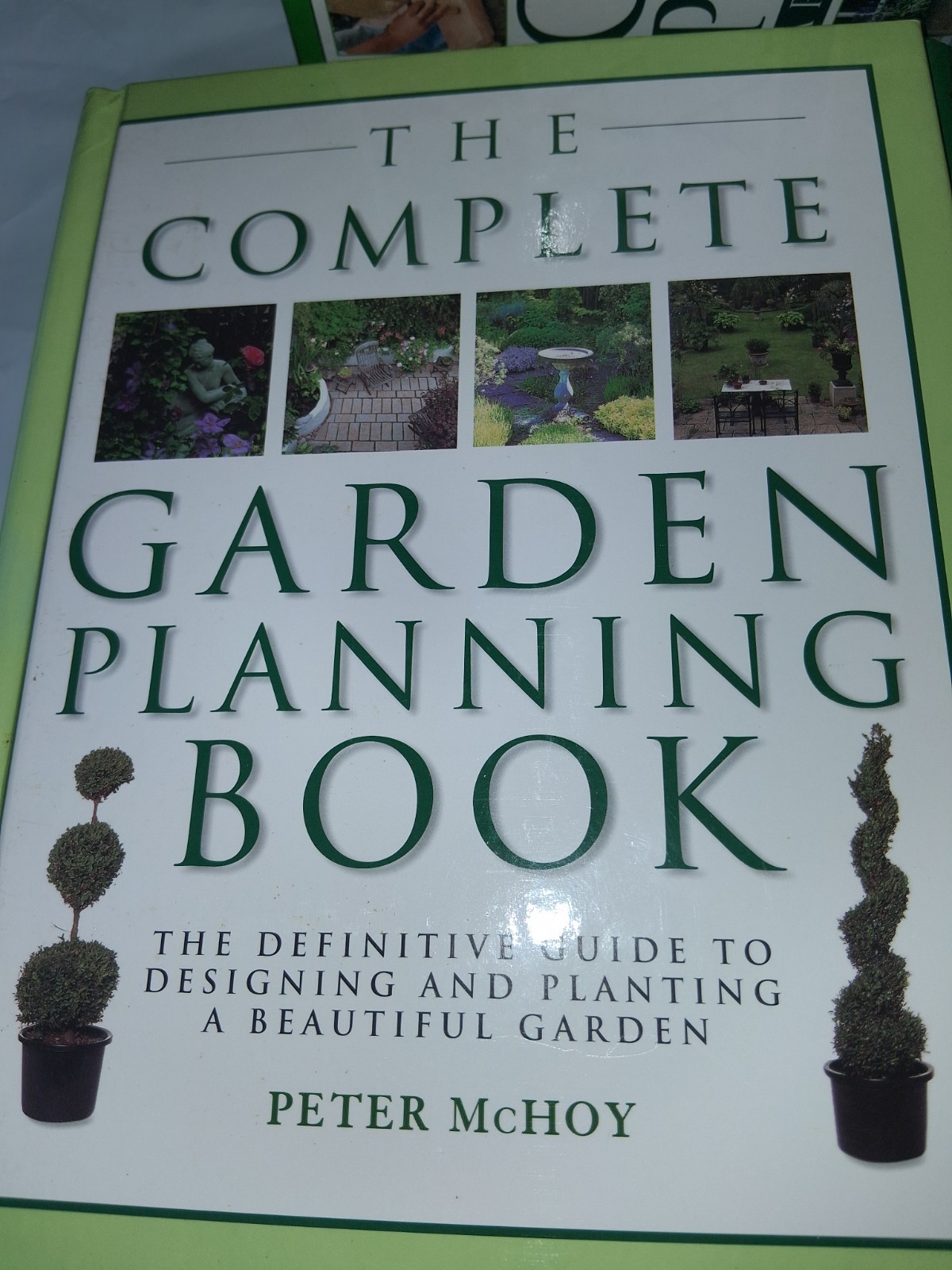 Gardening In Small Spaces AND The Complete Garden Planning Book Peter McHoy Set