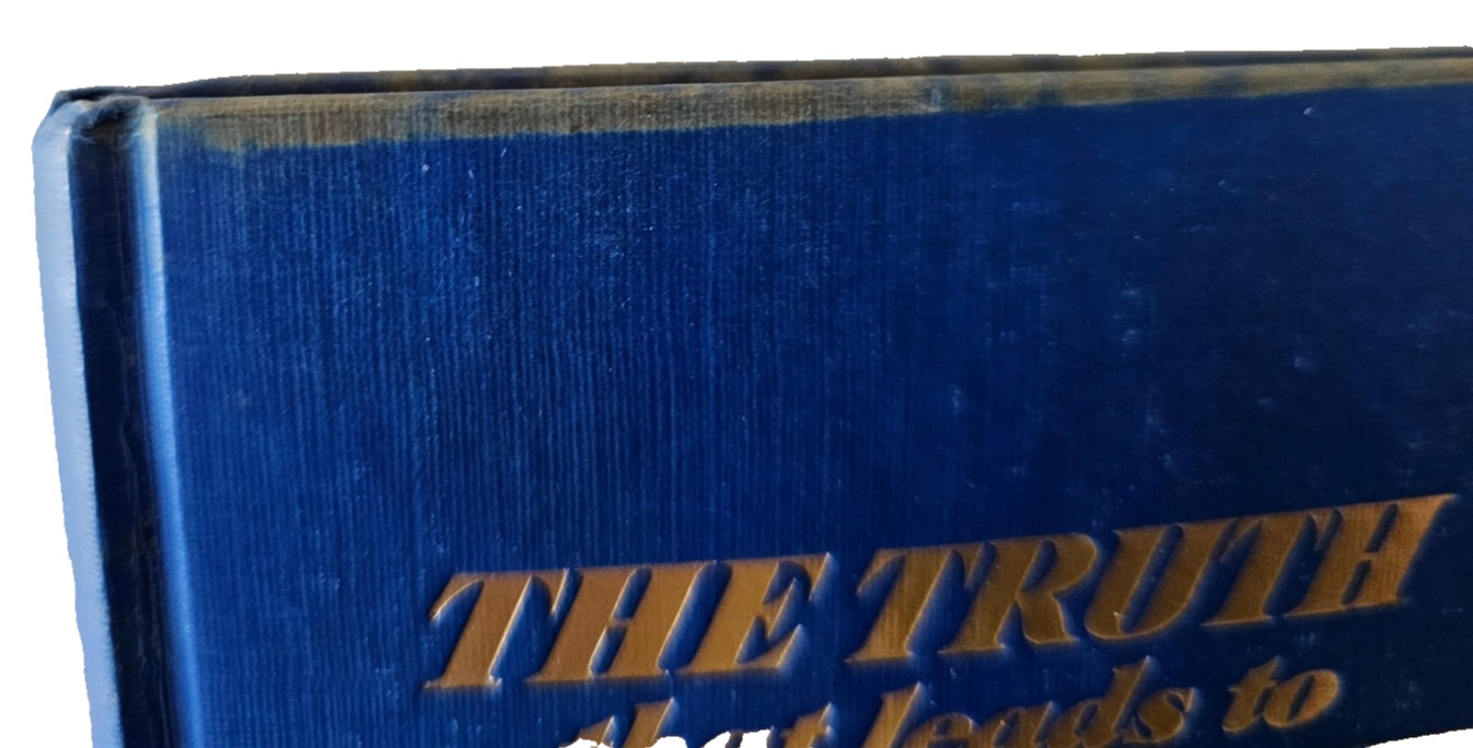 Acceptable Vtg 1968 THE TRUTH THAT LEADS TO ETERNAL LIFE JEHOVAHS WITNESS HC