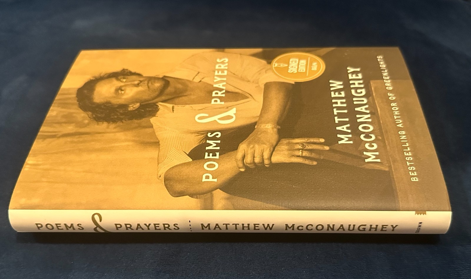 Matthew McConaughey Signed Poems & Prayers 2025 First Edition Hardcover (RARE)
