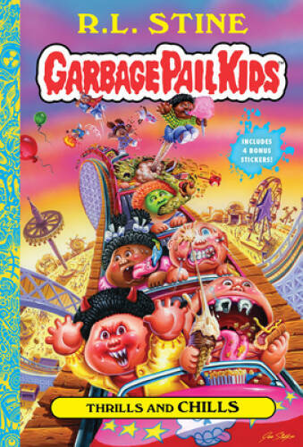 Thrills and Chills (Garbage Pail Kids Book 2) – Hardcover – VERY GOOD