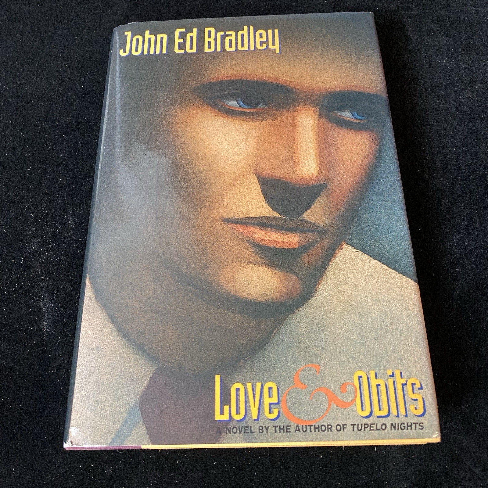 Love and Obits by John E. Bradley Signed 1st Ed. HCDJ Romantacy Louisiana 1992