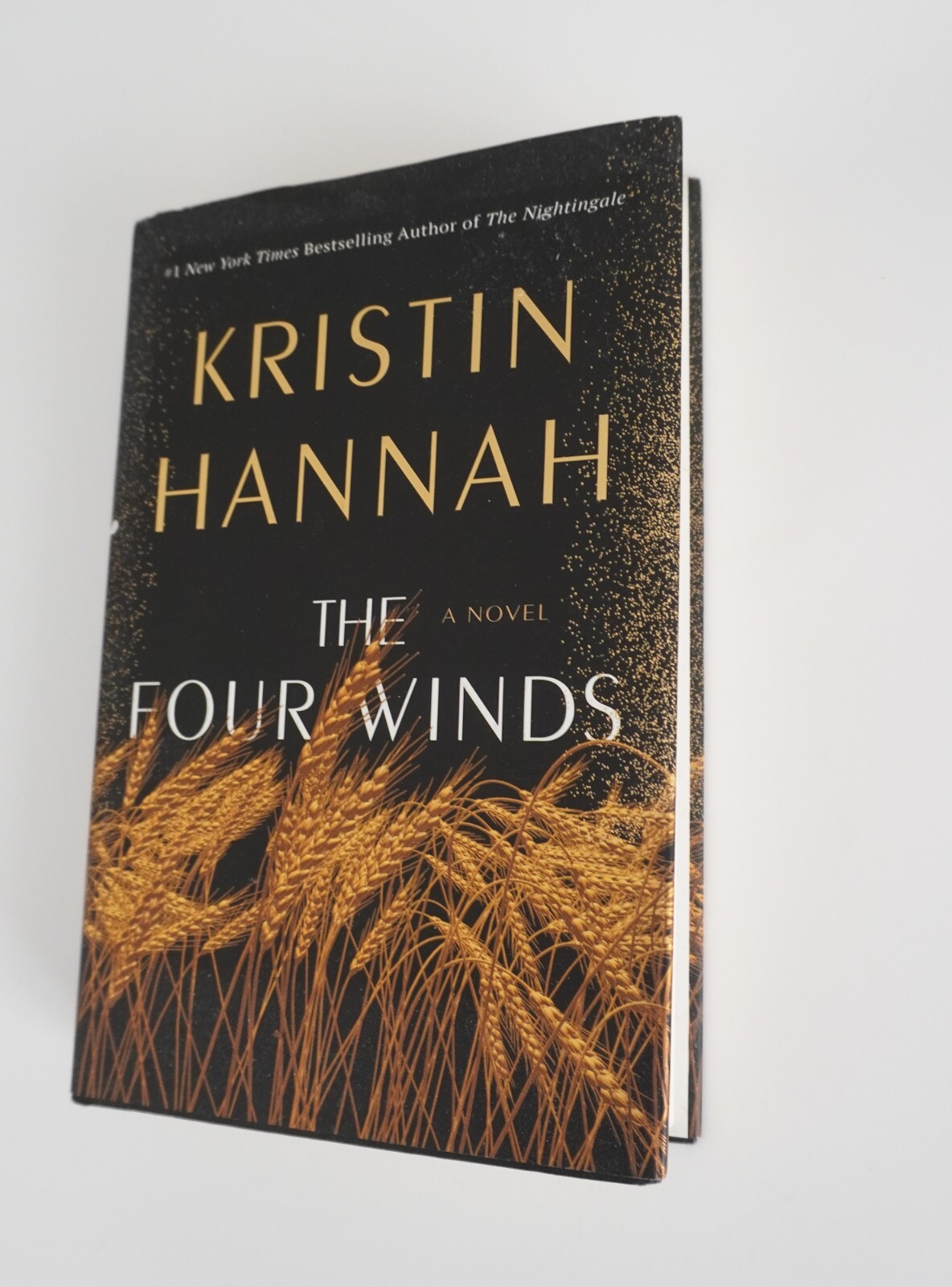 The Four Winds Kristin Hannah First Edition Book Hard cover dust jacket