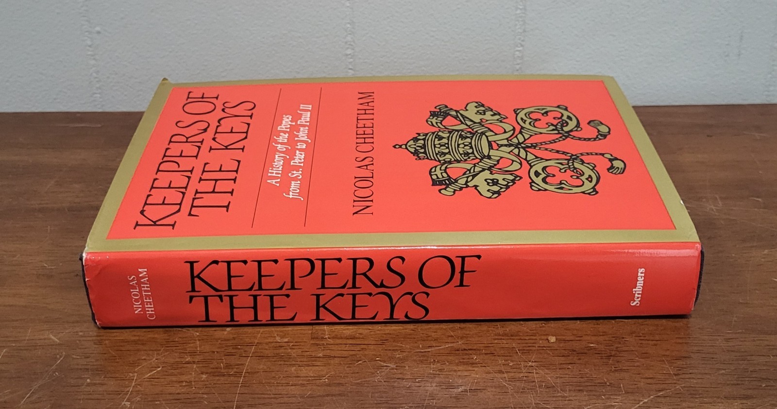 1983 Keepers of the Keys A History of the Popes from St. Peter to John Paul II