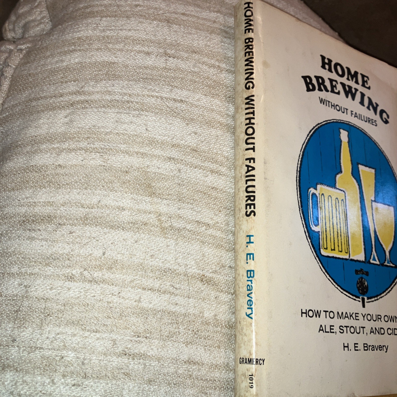 Vintage 1965 Home Brewing Without Failures H E Bravery Beer Ale Stout Cider HC