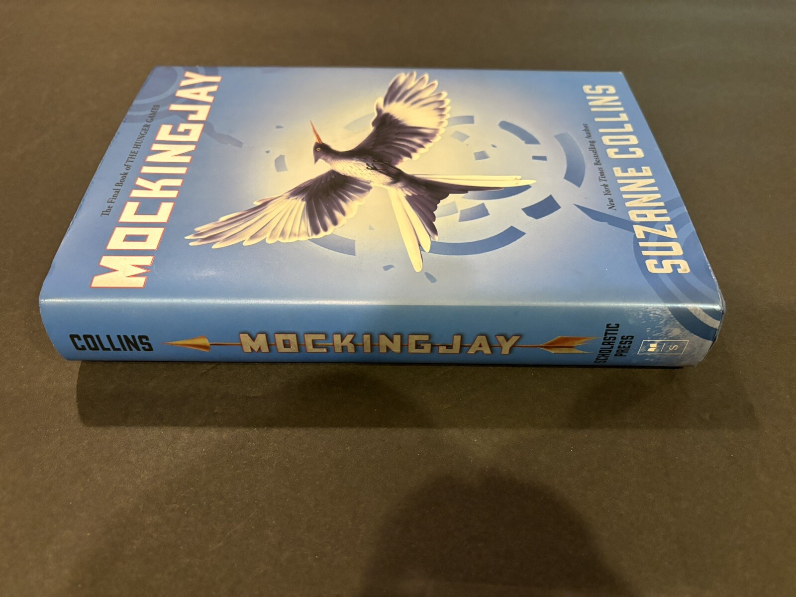 The Hunger Games Ser.: Mockingjay (Hunger Games, Book 3 HC) by Suzanne Collins