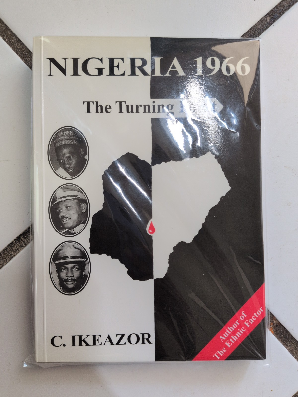 NIGERIA 1966: The Turning Point – by Chukwudum Ikeazor / Paperback, 266pp. NEW.