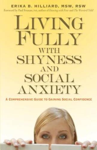 Living Fully with Shyness and Social Anxiety: A Comprehensive Guide – ACCEPTABLE