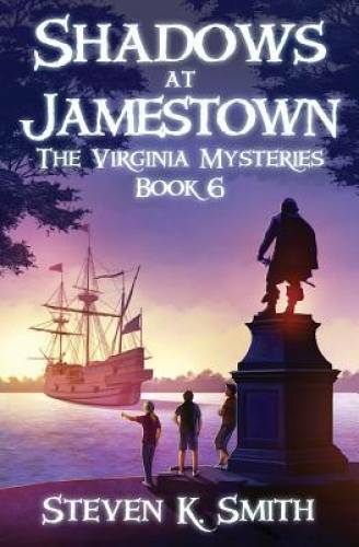 Shadows at Jamestown (The Virginia Mysteries) (Volume 6) – Paperback – VERY GOOD