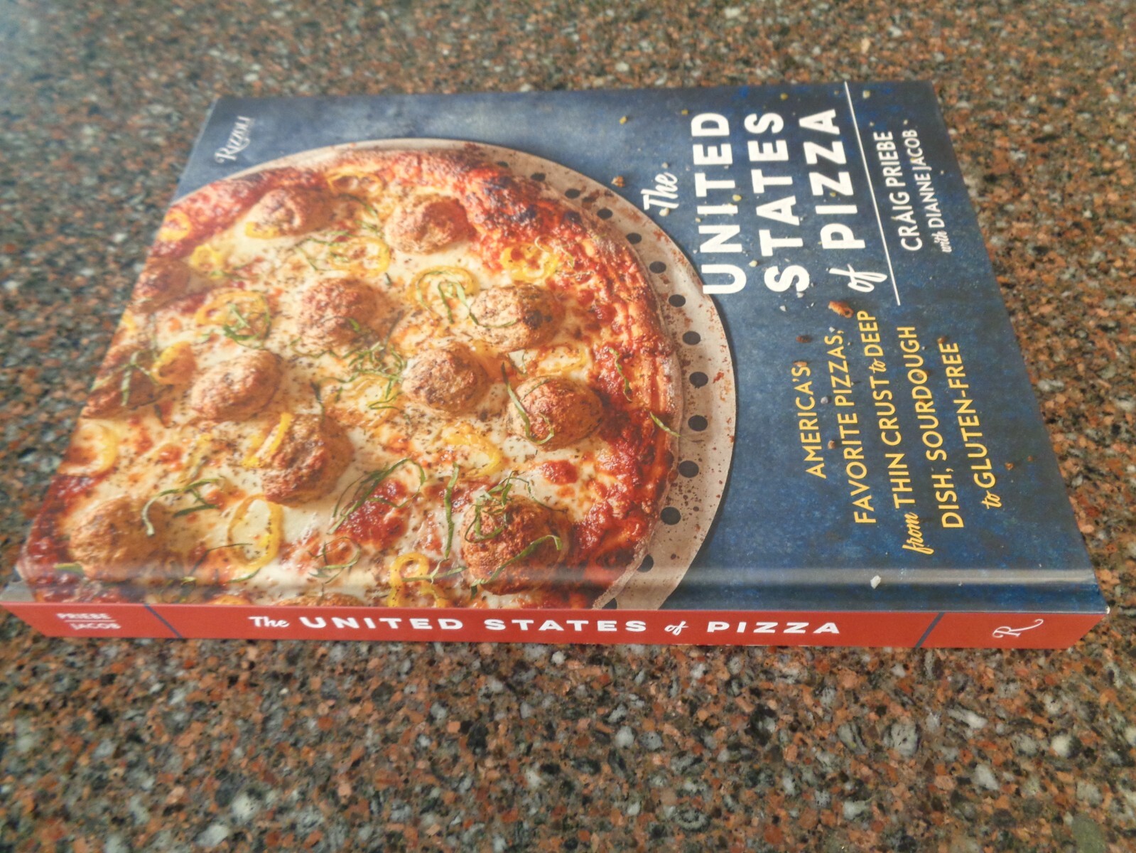 The United States of Pizza America’s Favorite Pizzas (Hardcover, New)