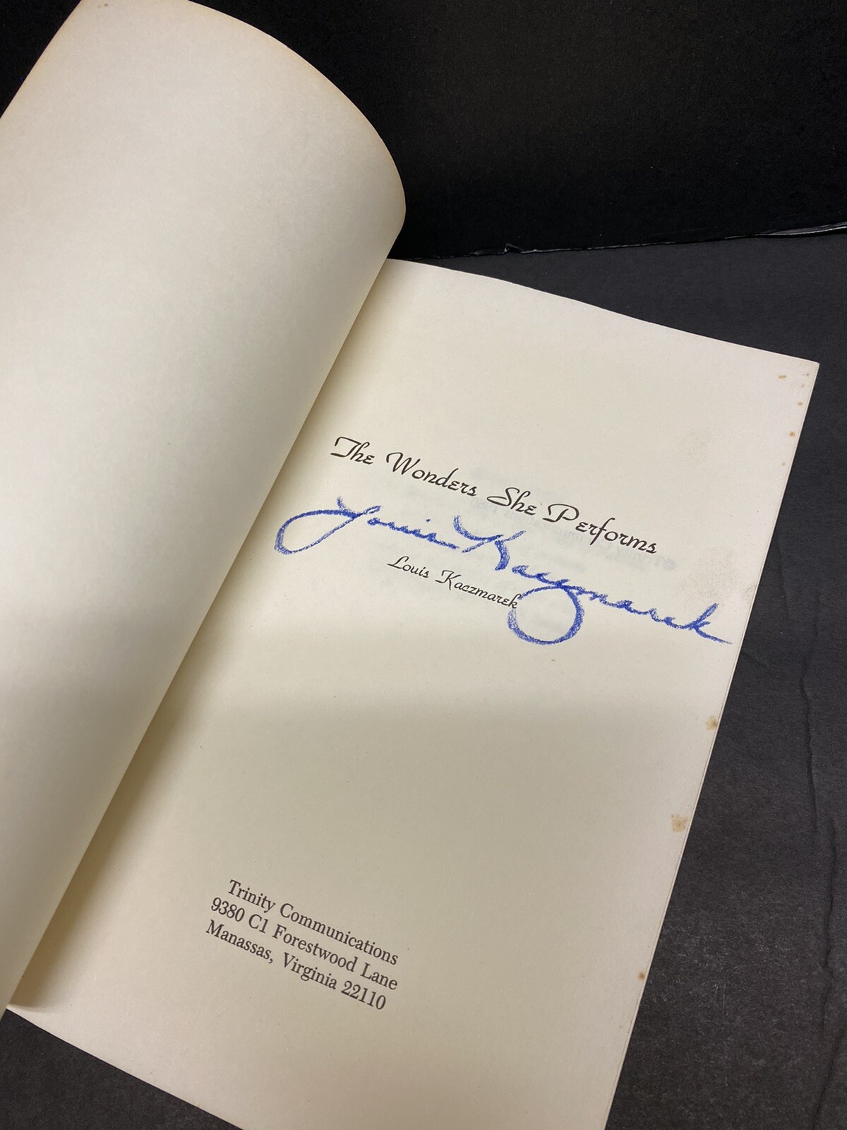 The Wonders She Performs Louis Kaczmarek 1986 Paperback SIGNED