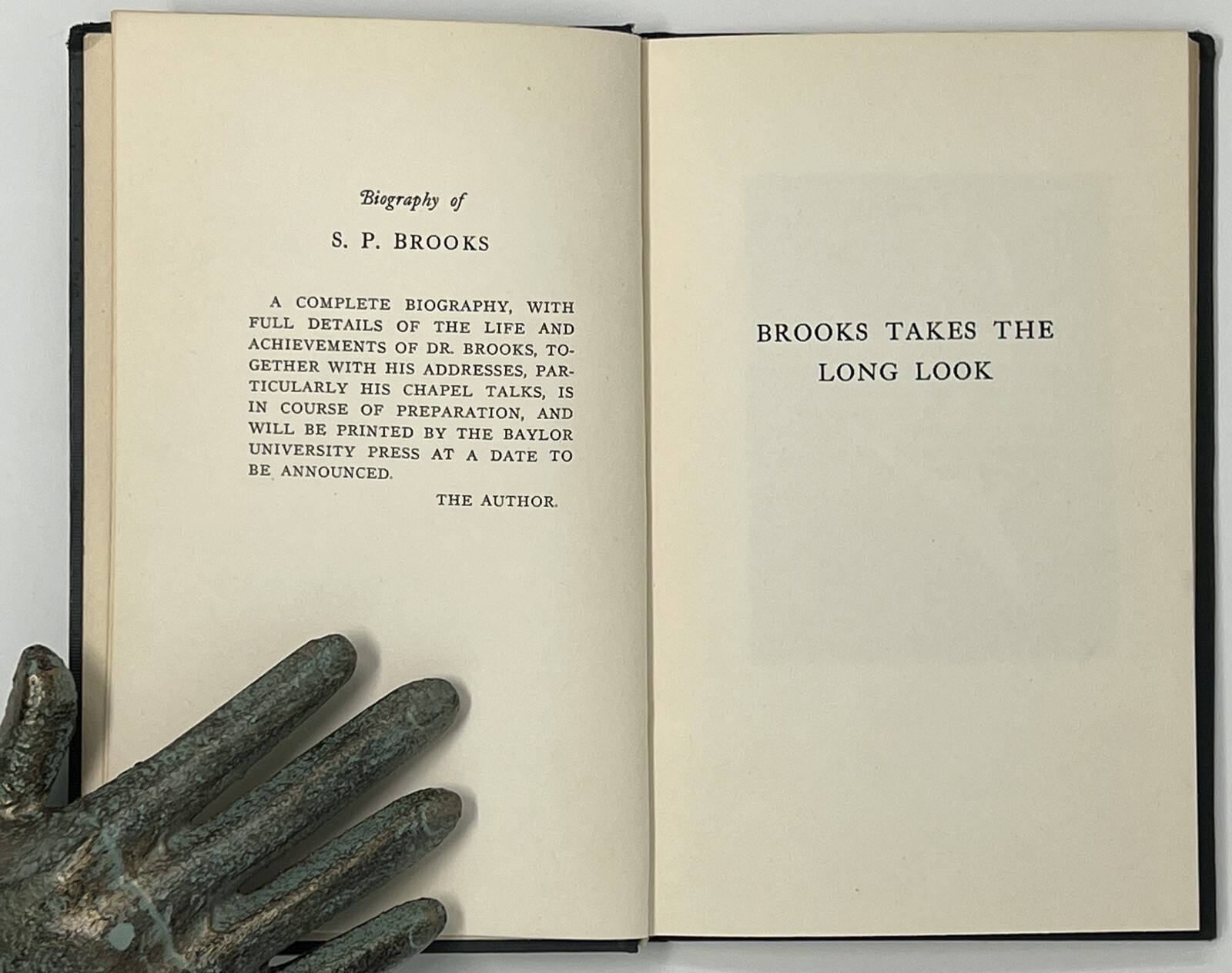 BIOGRAPHY: Brooks Takes the Long Look, Joseph Dawson – 1931 HC Baylor Univ Press