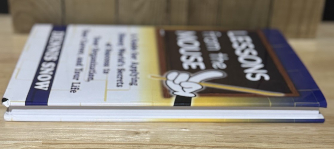 Lessons from the Mouse: A Guide for Applying- Dennis Snow, 0615372414, hardcover