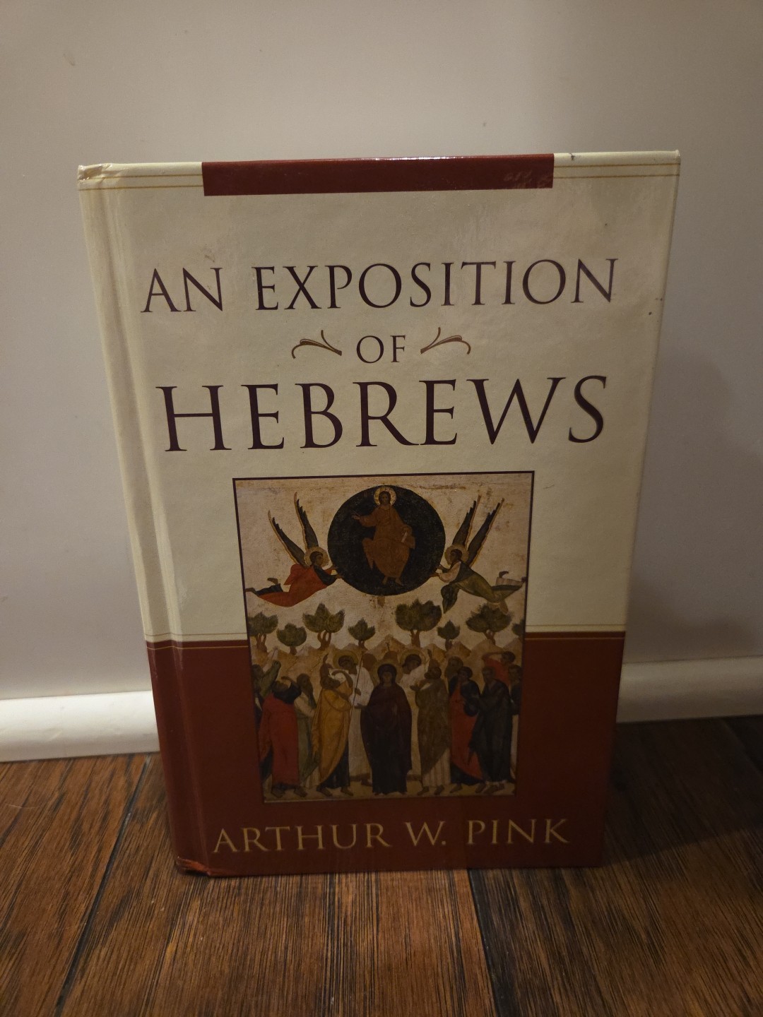 An Exposition of Hebrews 2004 HC Arthur W. Pink, Good Condition
