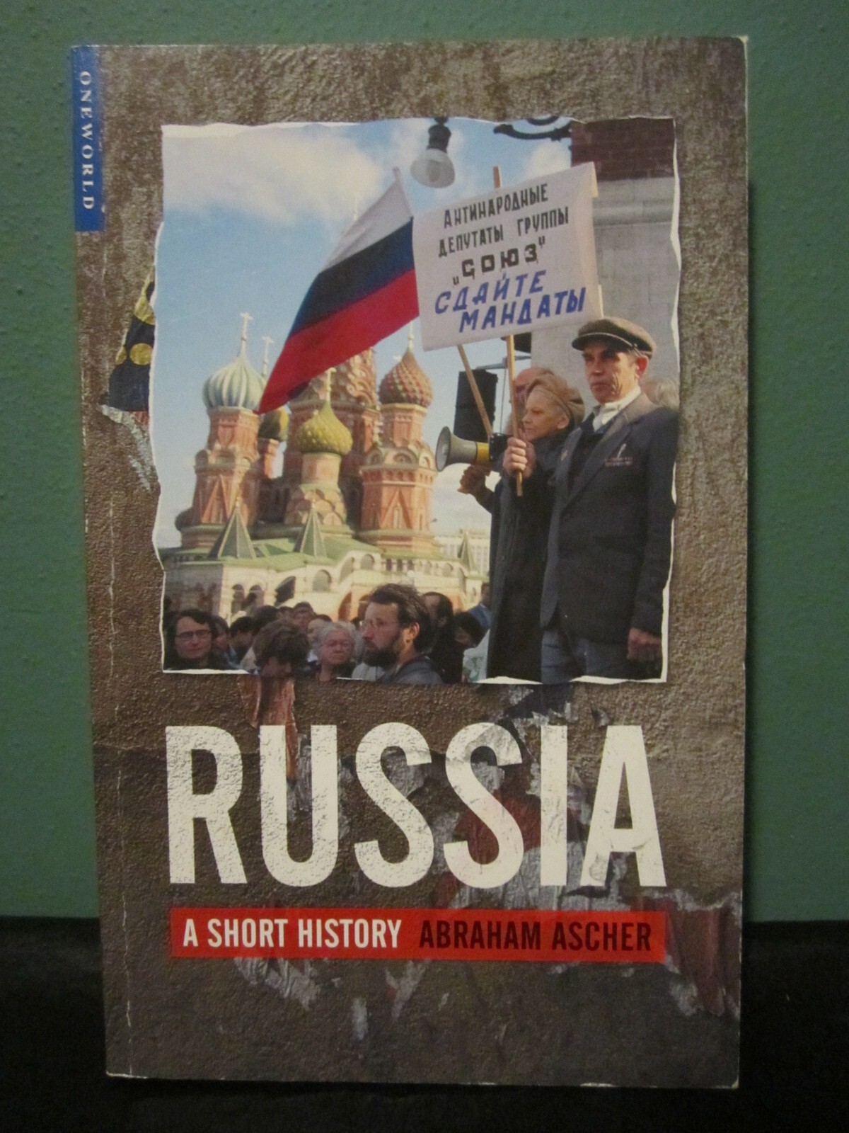 Russia A Short History Abraham Ascher One World 1st 2002 Edition