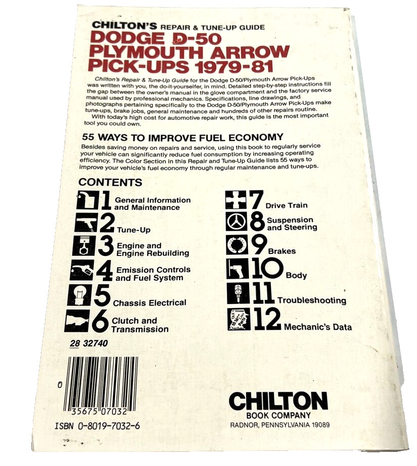 Chilton’s Dodge D-50 Plymouth Arrow Pick-Ups 1979-81 Repair & Tune-up Guide 7032