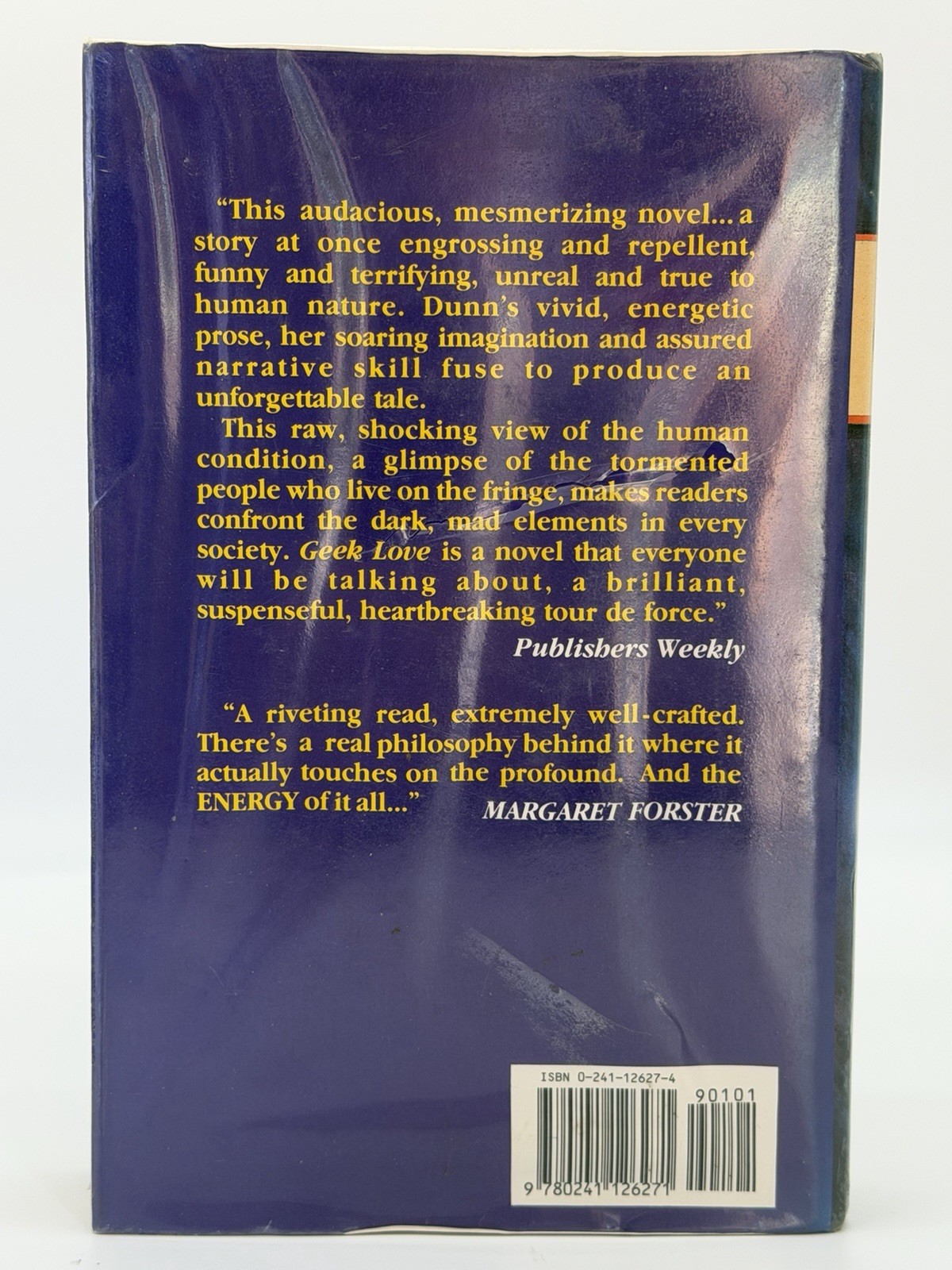 GEEK LOVE by Katherine Dunn 1989 HC/DJ 1st Ed 1st Print Hamish Hamilton LTD U.K.