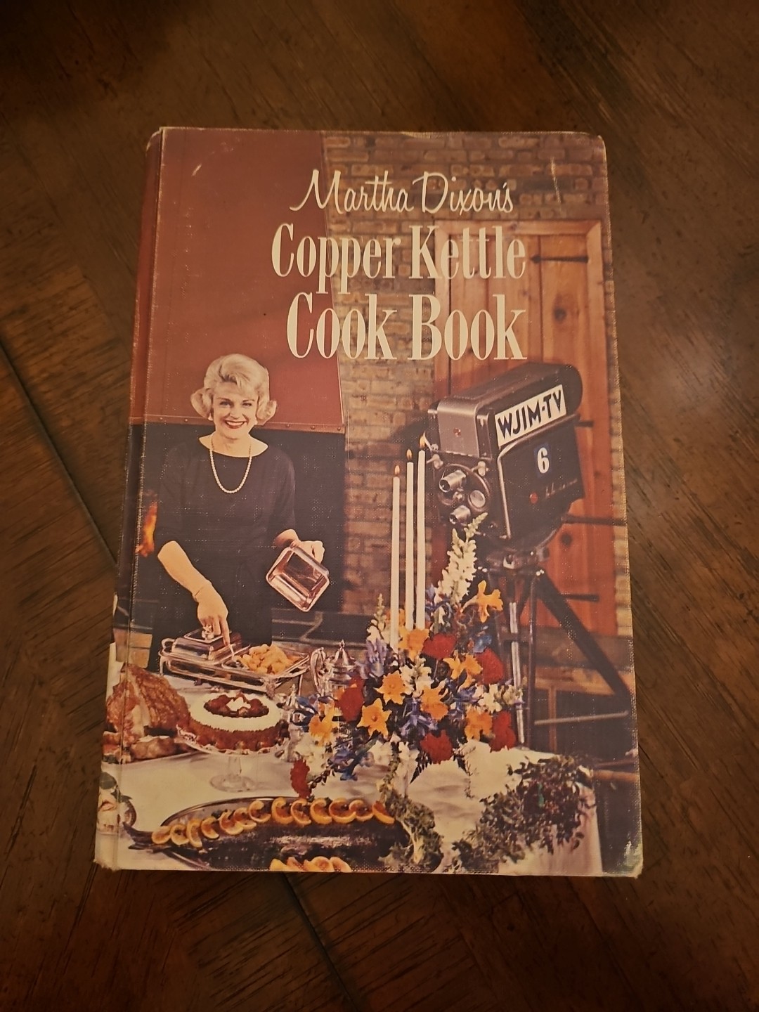 1963 Martha Dixon’s Copper kettle cookbook HC DJ TV Star 480 Pages Vintage