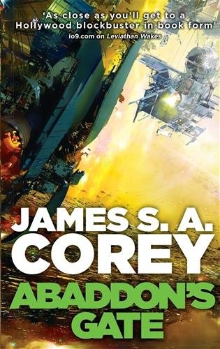 Abaddon’s Gate : Book 3 of the Expanse (Now a Prime Original Series), Paperba…