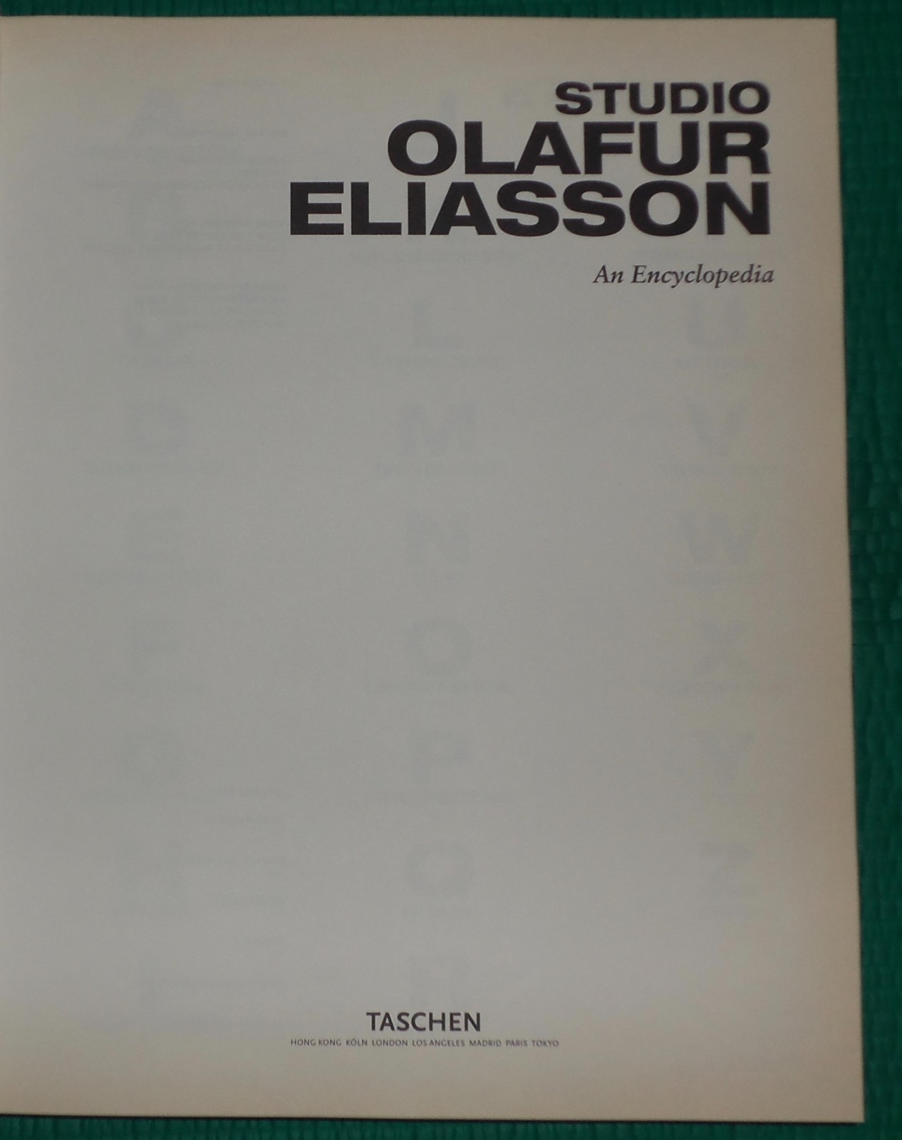 STUDIO OLAFUR ELIASSON. AN ENCYCLOPEDIA HARDCOVER
