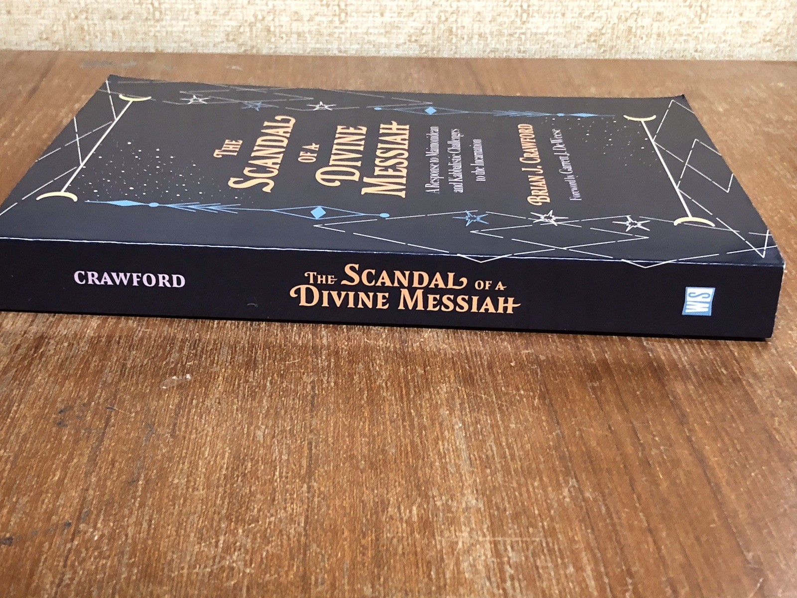 Signed The Scandal of a Divine Messiah A Response to Maimonidean and Kabbalistic