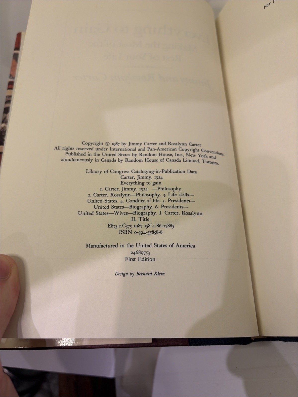 1987 Jimmy Carter &Rosalynn Carter „Everything to Gain“ Jimmy Carter Signed Book