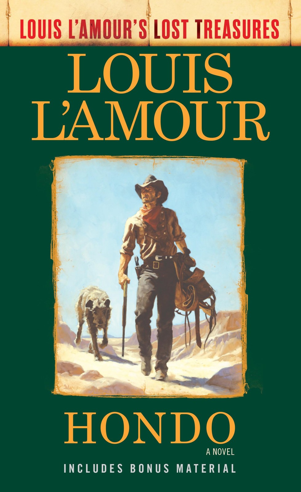 Hondo (Louis L’Amour’s Lost Treasures): A Novel – L’Amour, Louis – Good – Se…