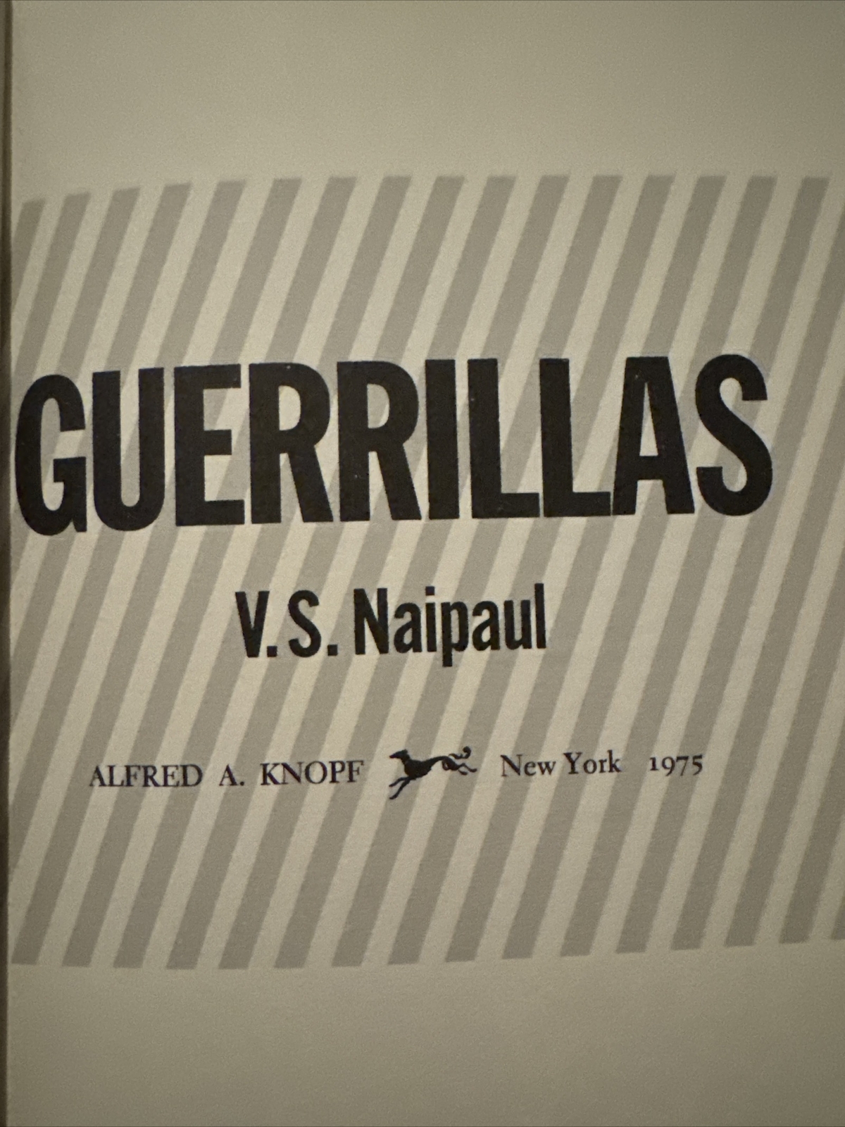 GUERRILLAS By V. S. Naipaul – Hardcover