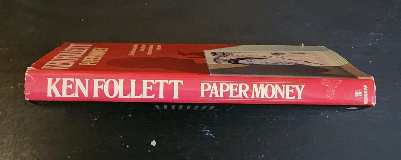 Paper Money by Ken Follett (1987 Hardcover) First American Edition / 1st Print