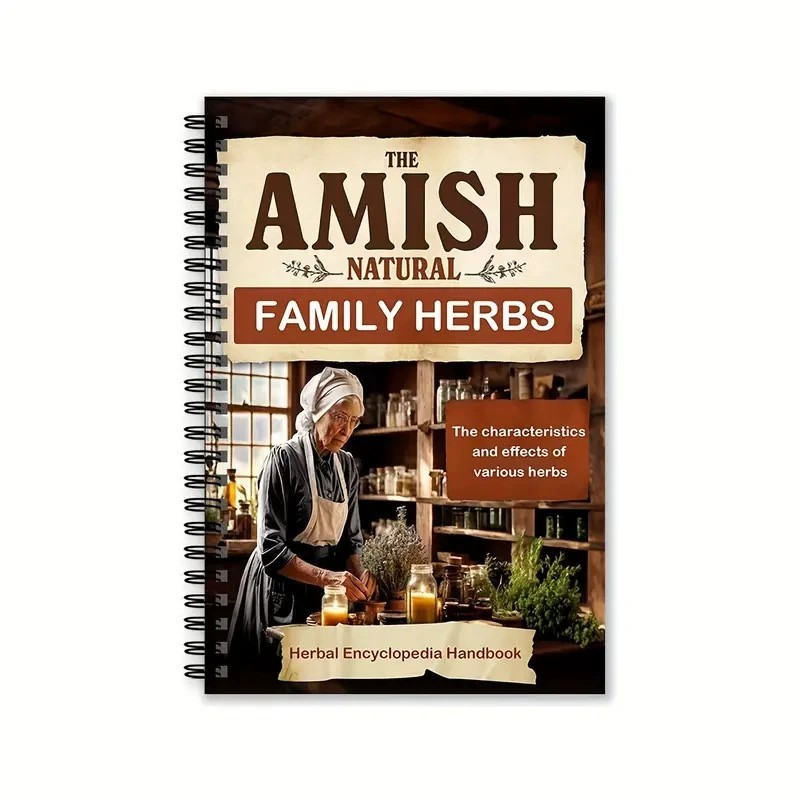 The Amish Natural Home Remedies 3000 TimeTested Herbal Remedies for Your Fami…